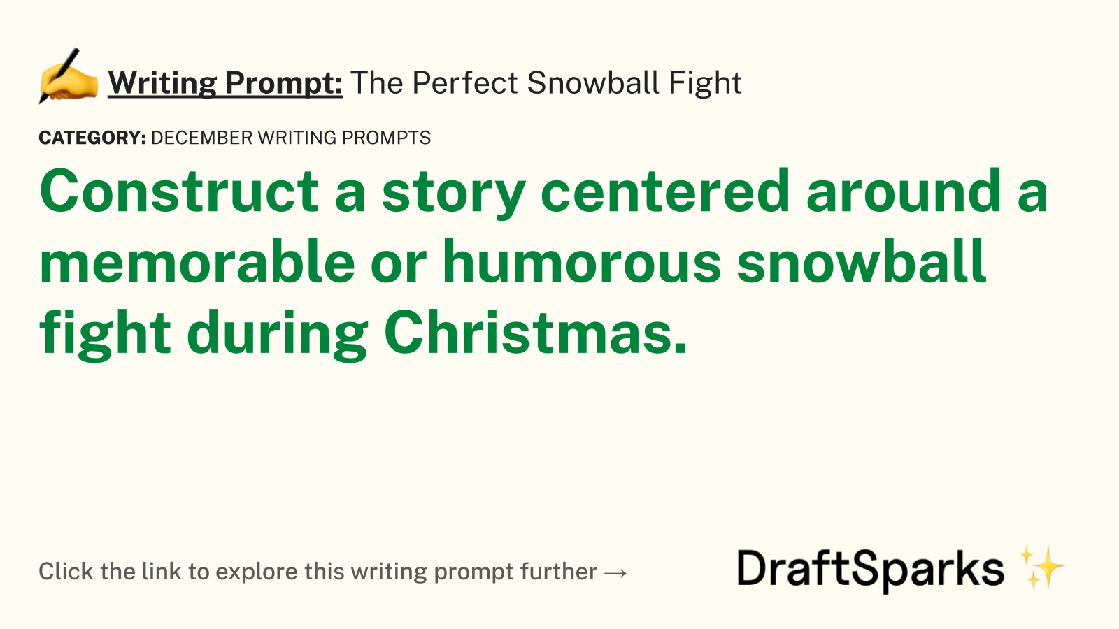 Writing Prompt The Perfect Snowball Fight Draftsparks