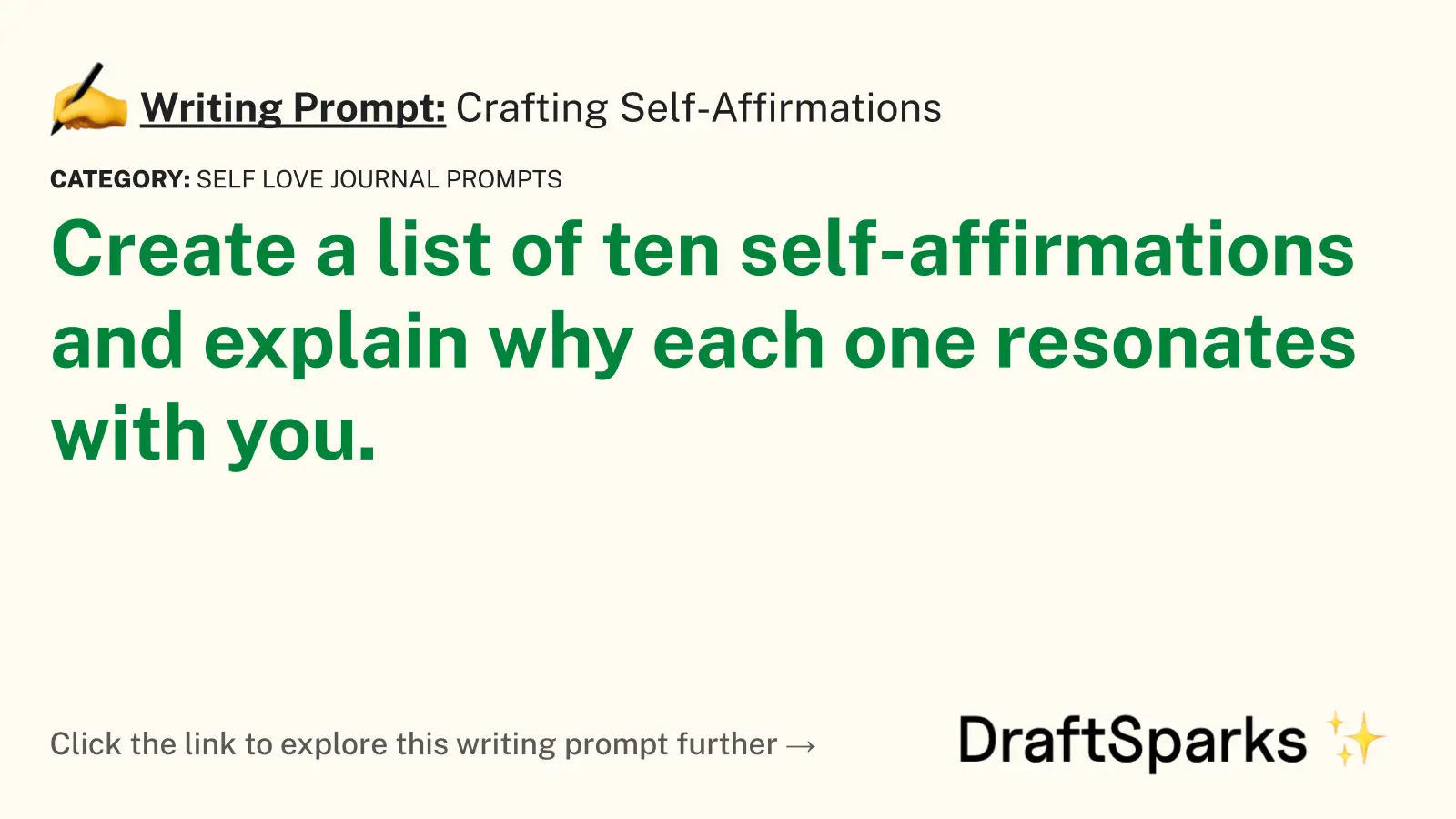 Crafting Self-Affirmations