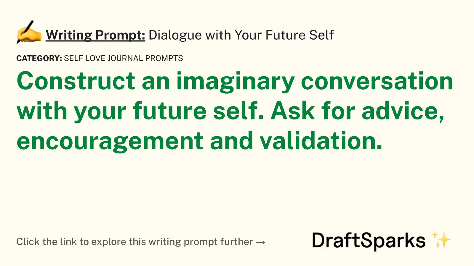 Dialogue with Your Future Self