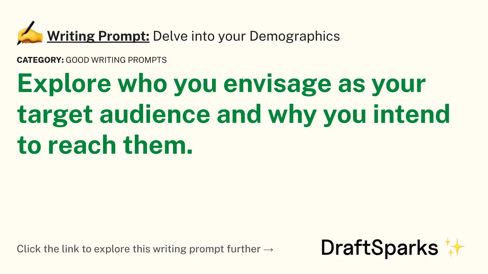 Delve into your Demographics