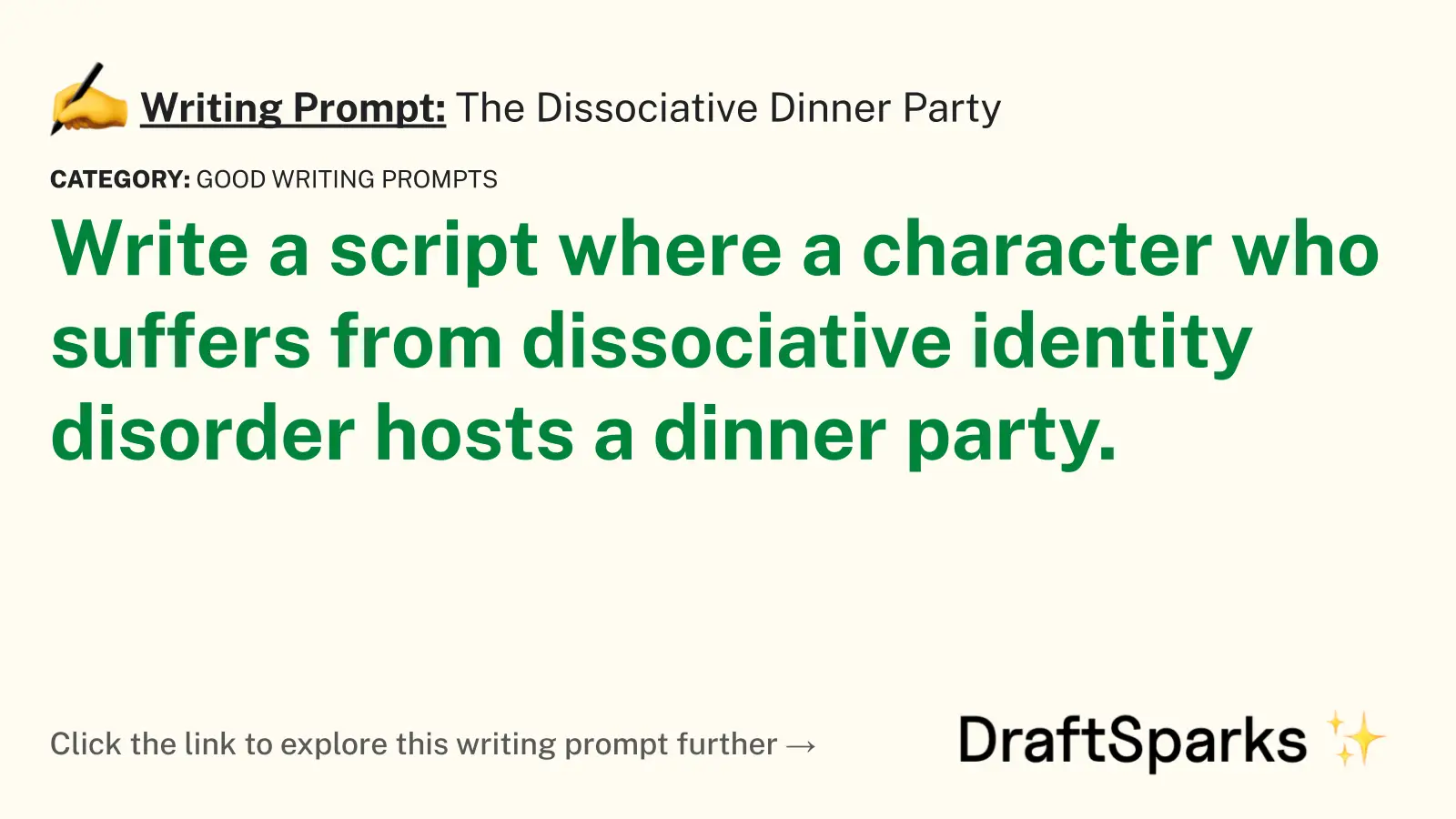 The Dissociative Dinner Party