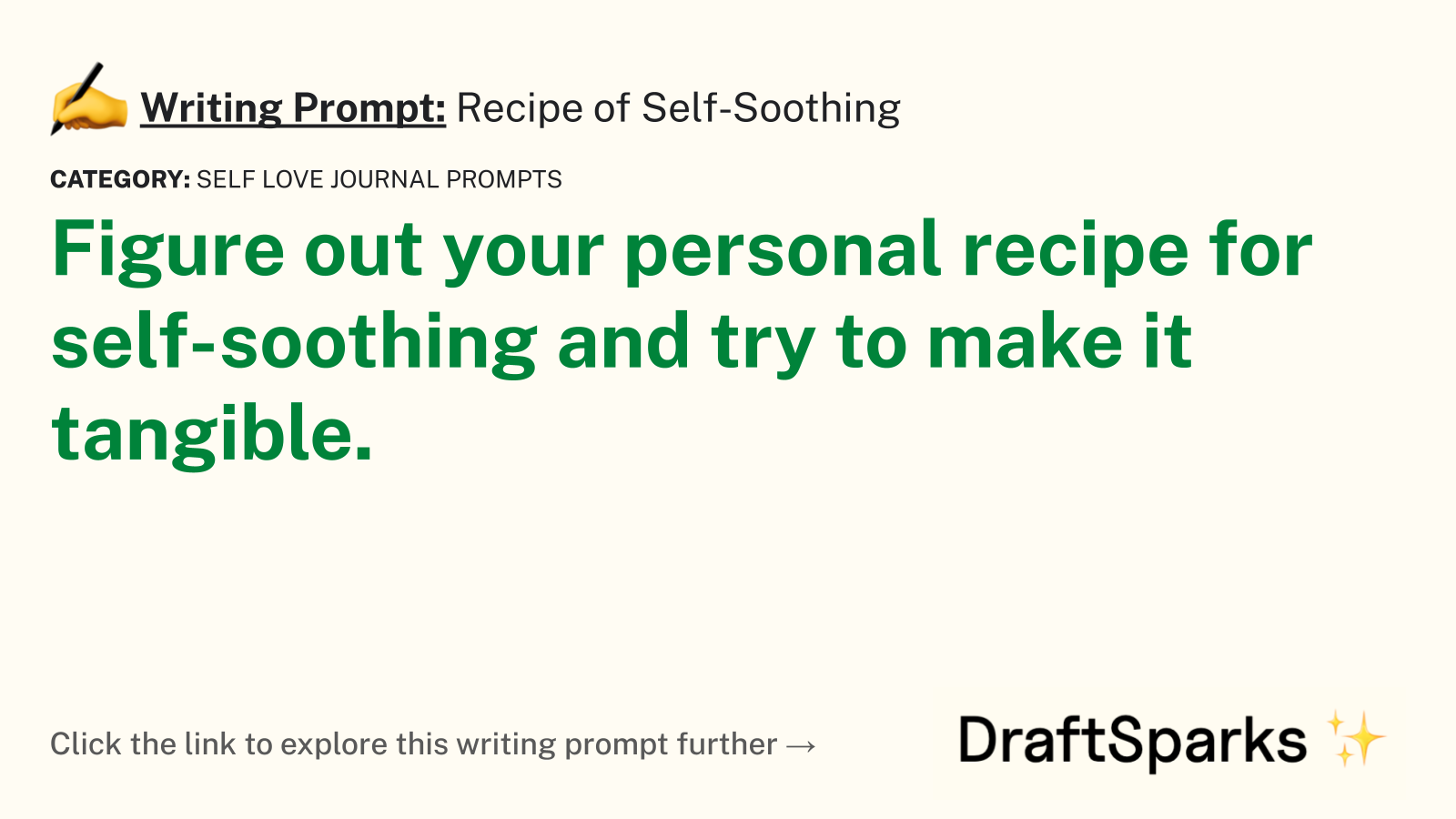Recipe of Self-Soothing