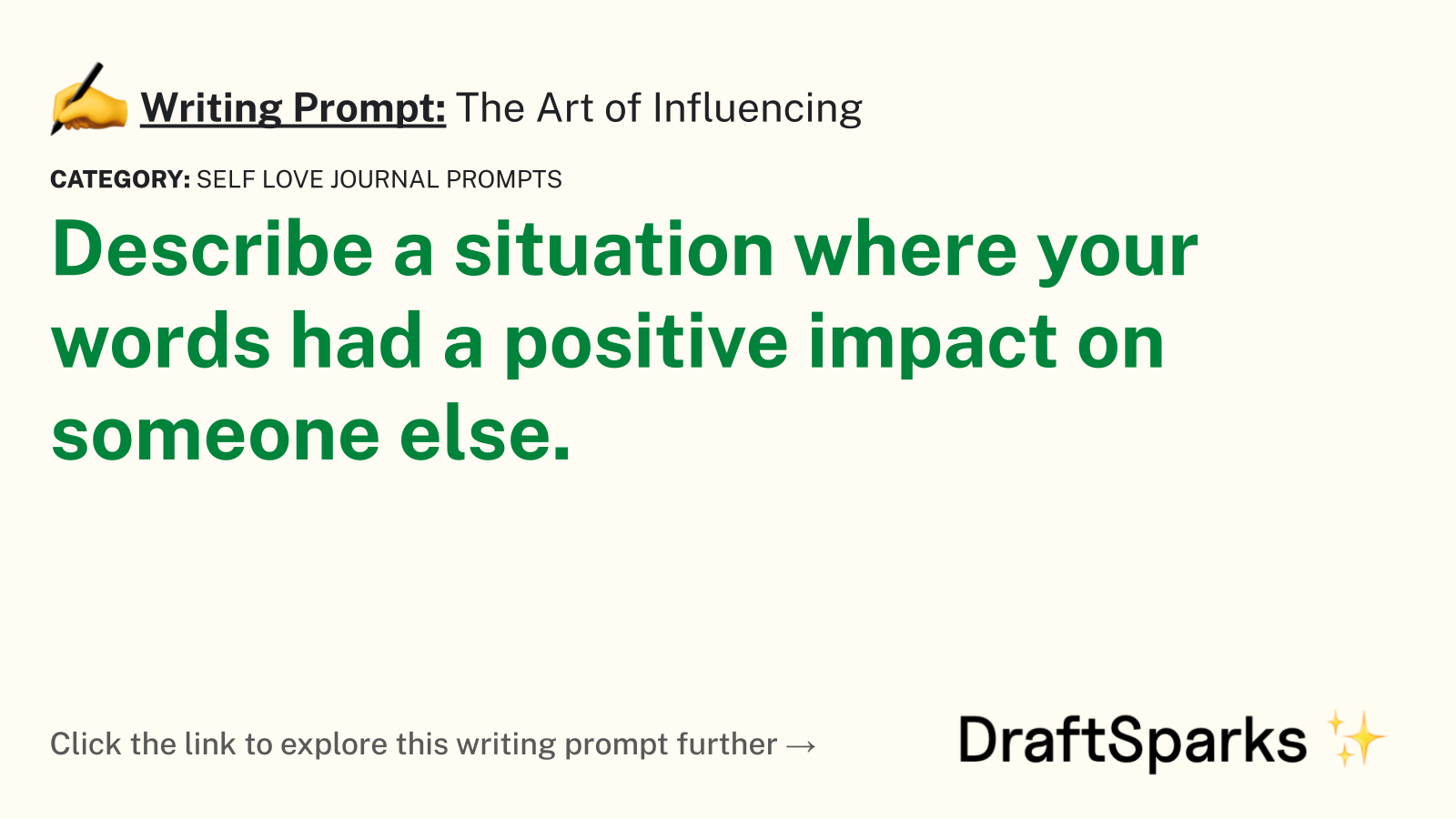 The Art of Influencing