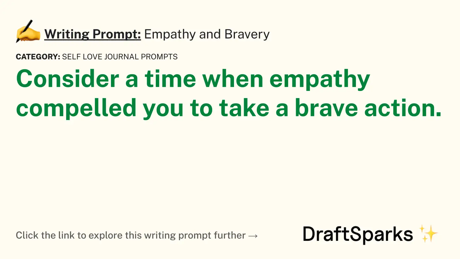 Empathy and Bravery