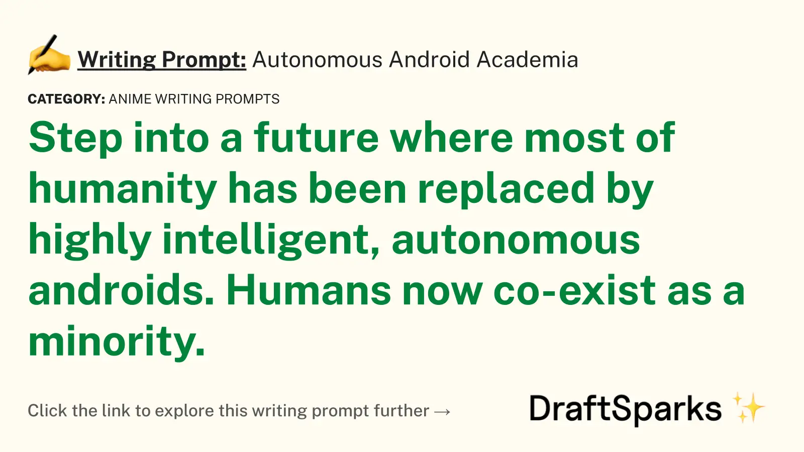 Autonomous Android Academia