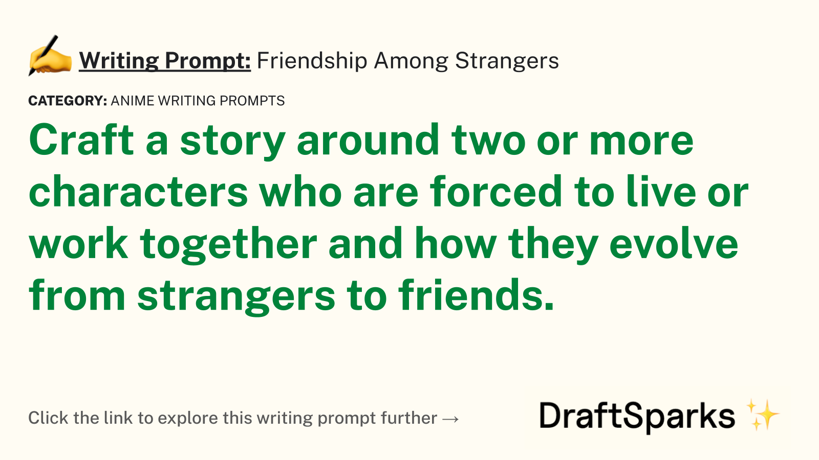 Friendship Among Strangers