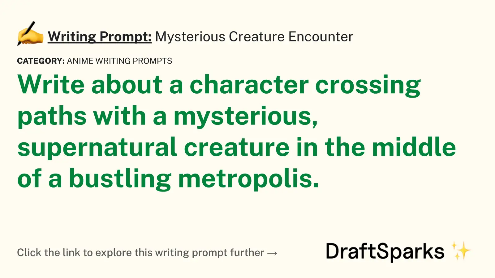 Mysterious Creature Encounter