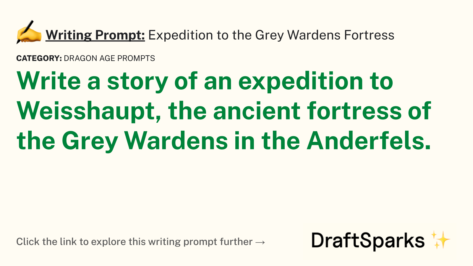 Expedition to the Grey Wardens Fortress