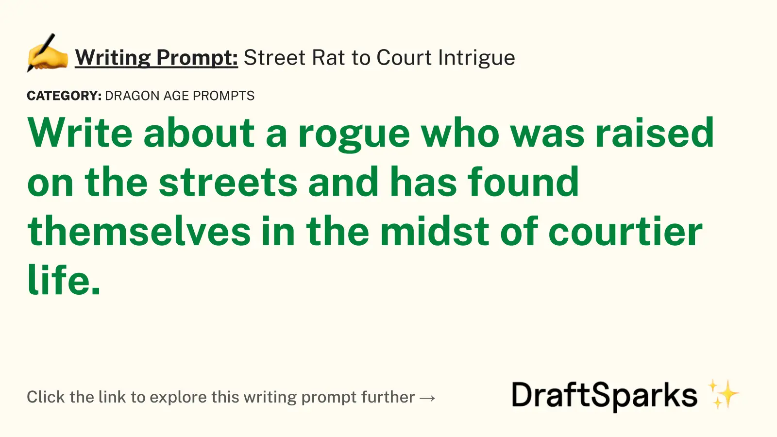 Street Rat to Court Intrigue