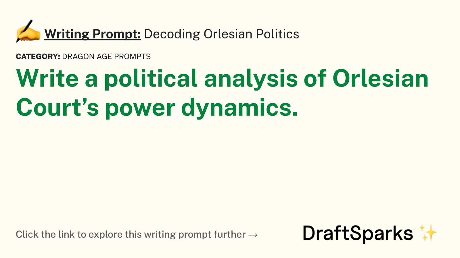 Decoding Orlesian Politics
