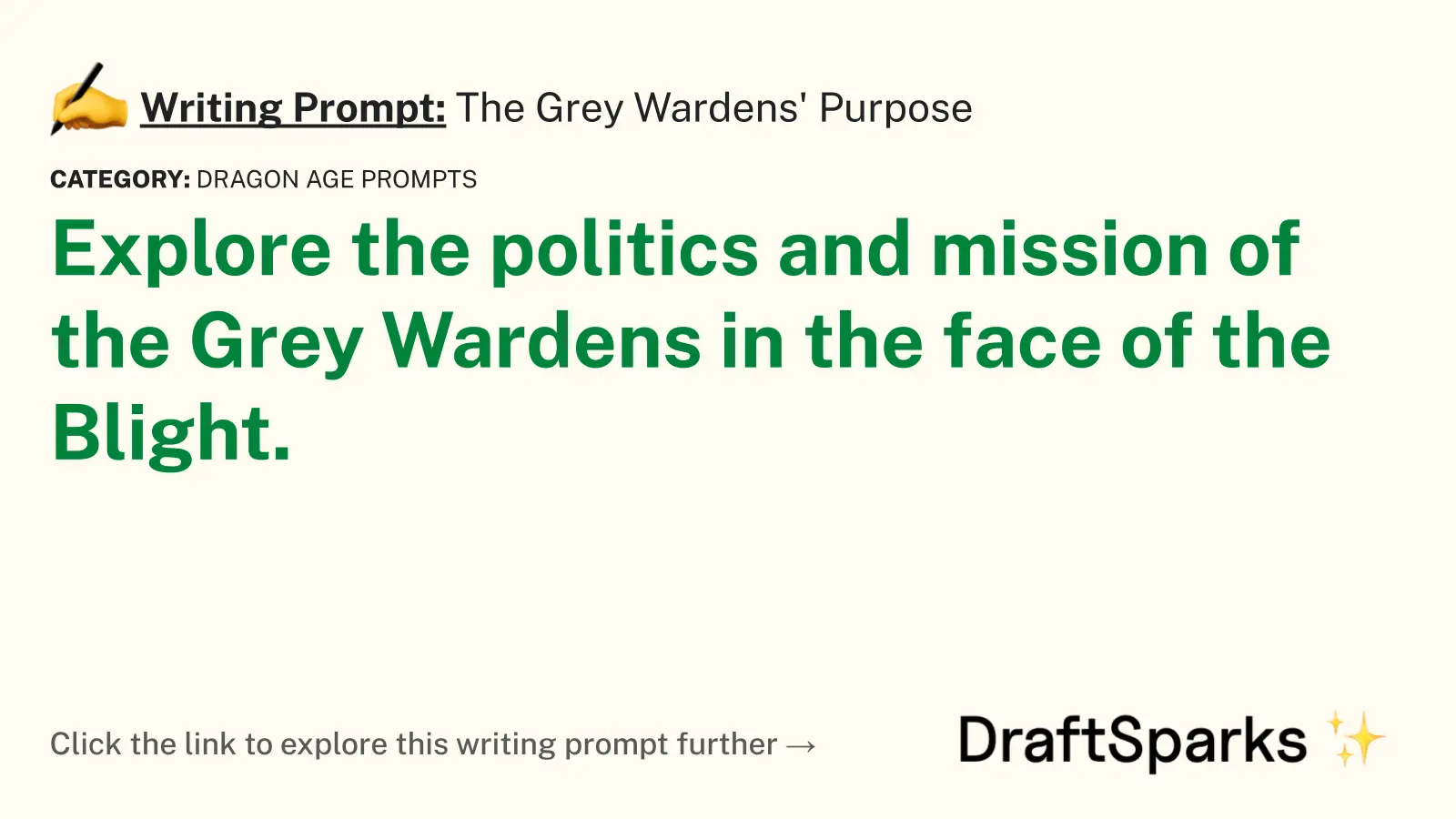 The Grey Wardens’ Purpose