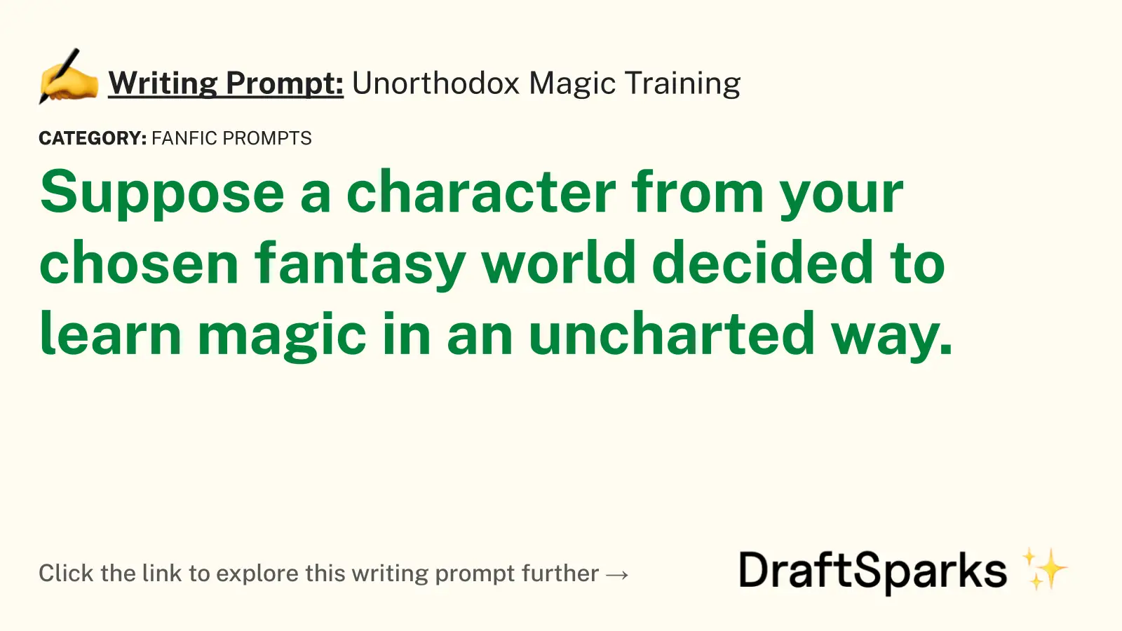 Unorthodox Magic Training