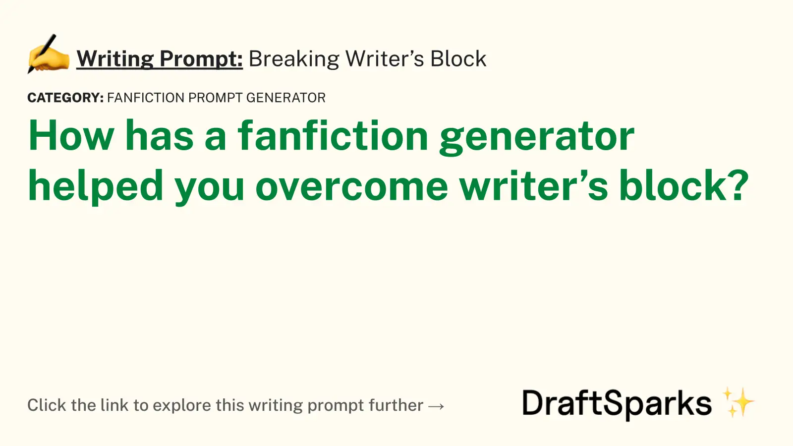 Breaking Writer’s Block