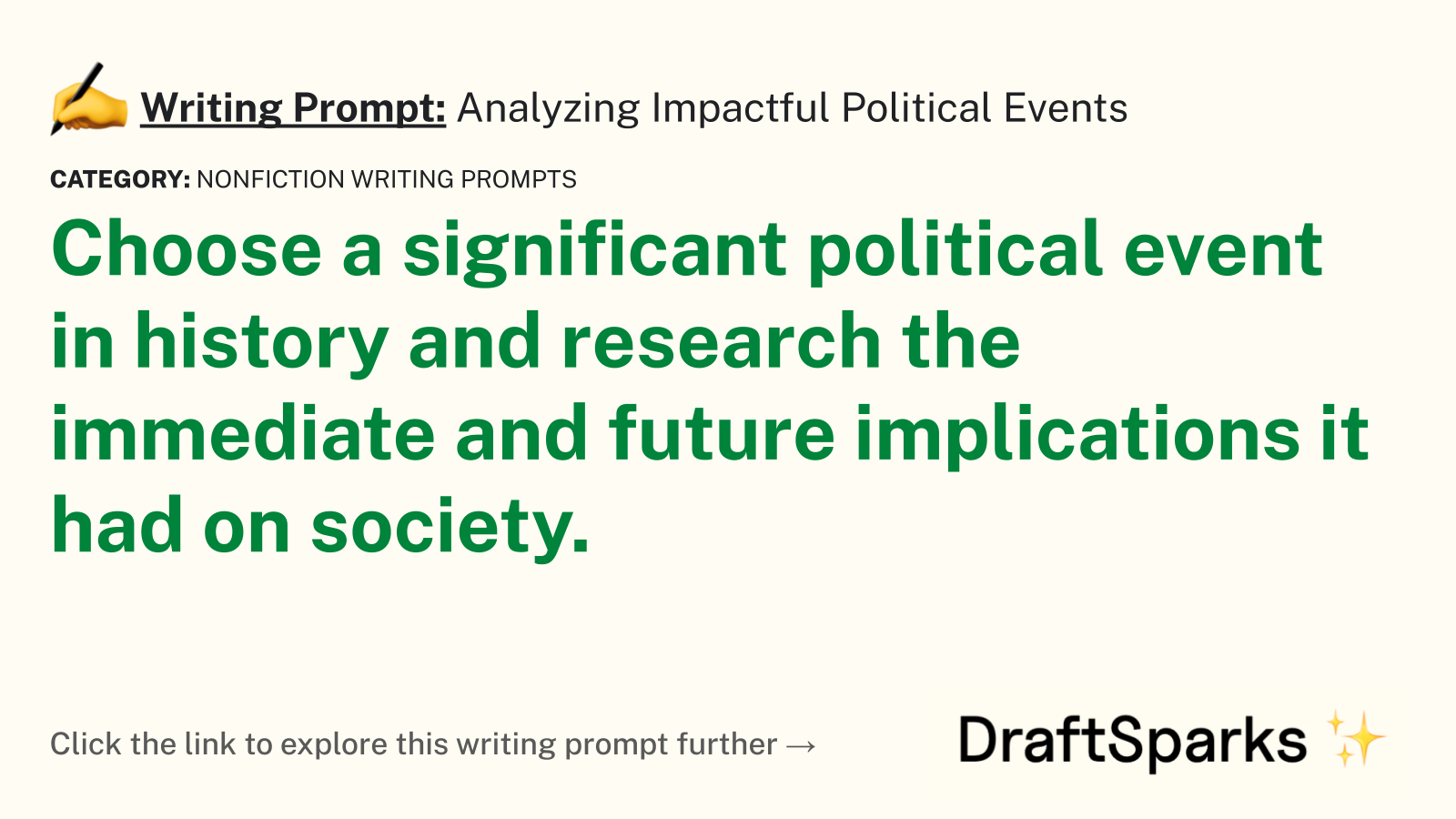Analyzing Impactful Political Events