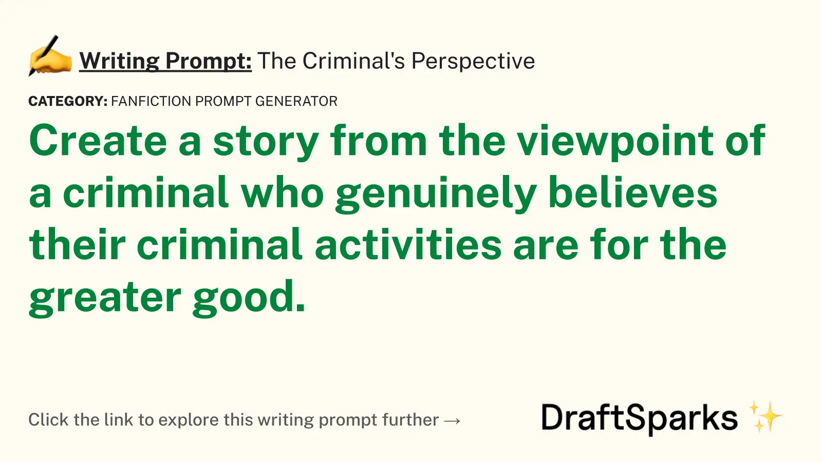 The Criminal’s Perspective