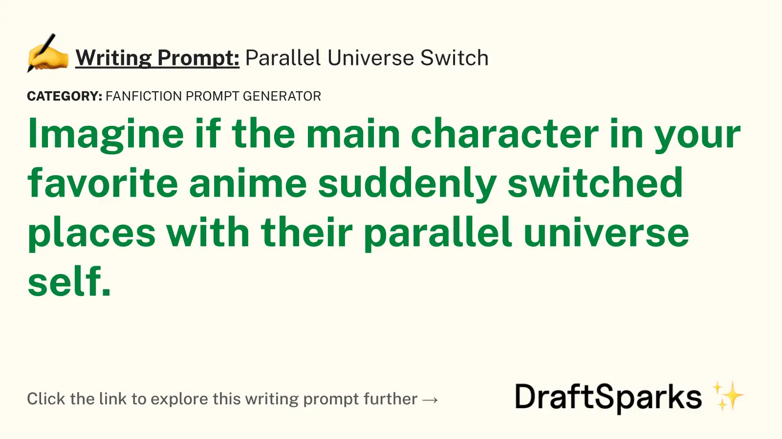 Parallel Universe Switch