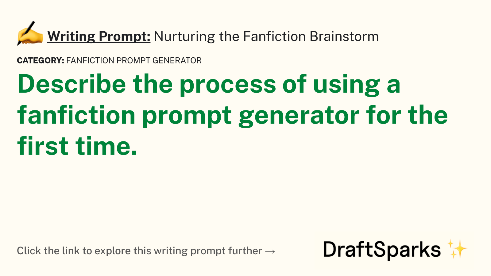 Nurturing the Fanfiction Brainstorm