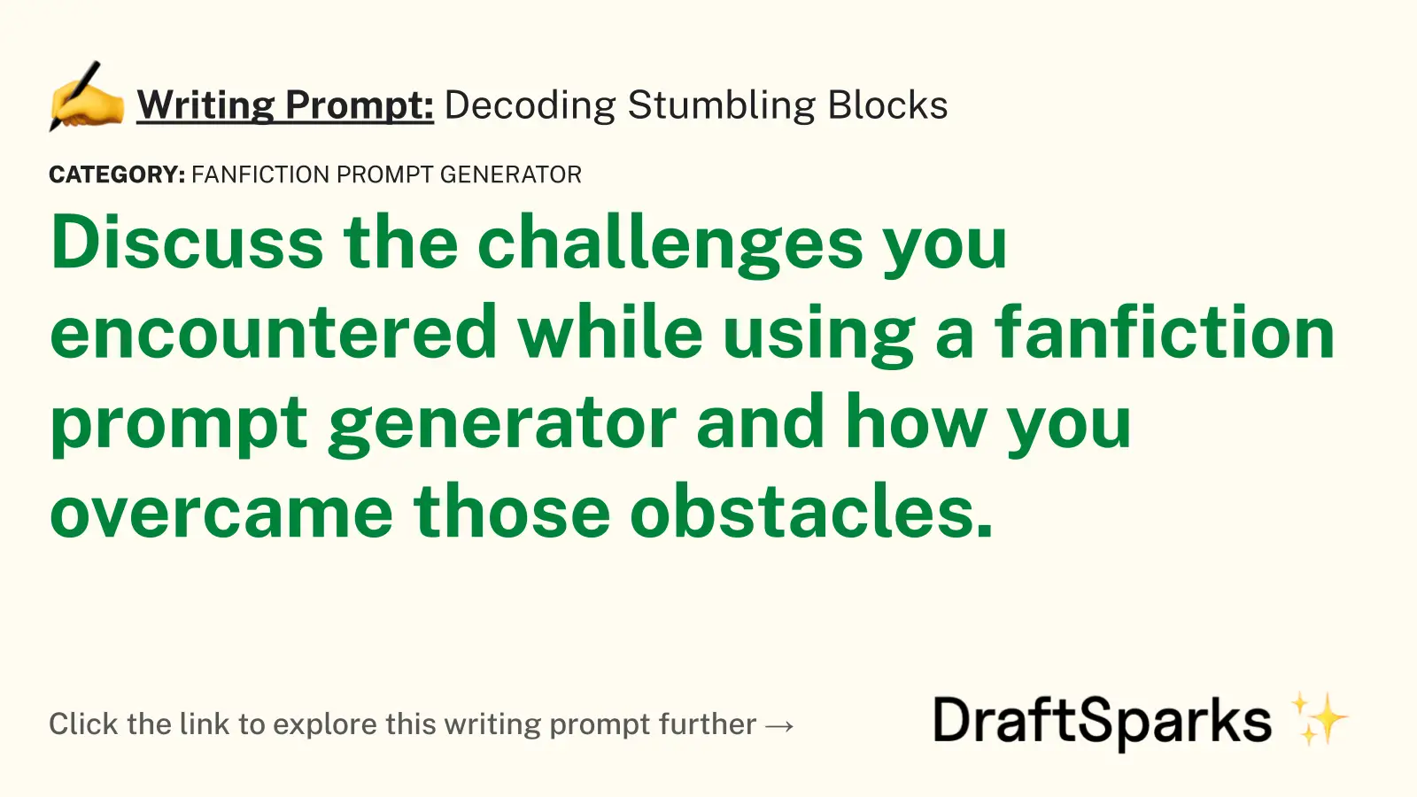 Decoding Stumbling Blocks