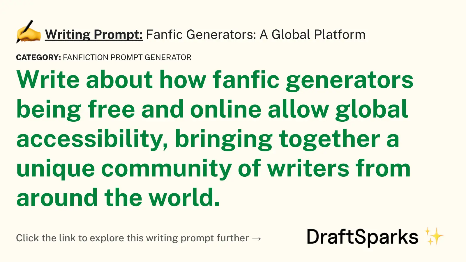 Fanfic Generators: A Global Platform
