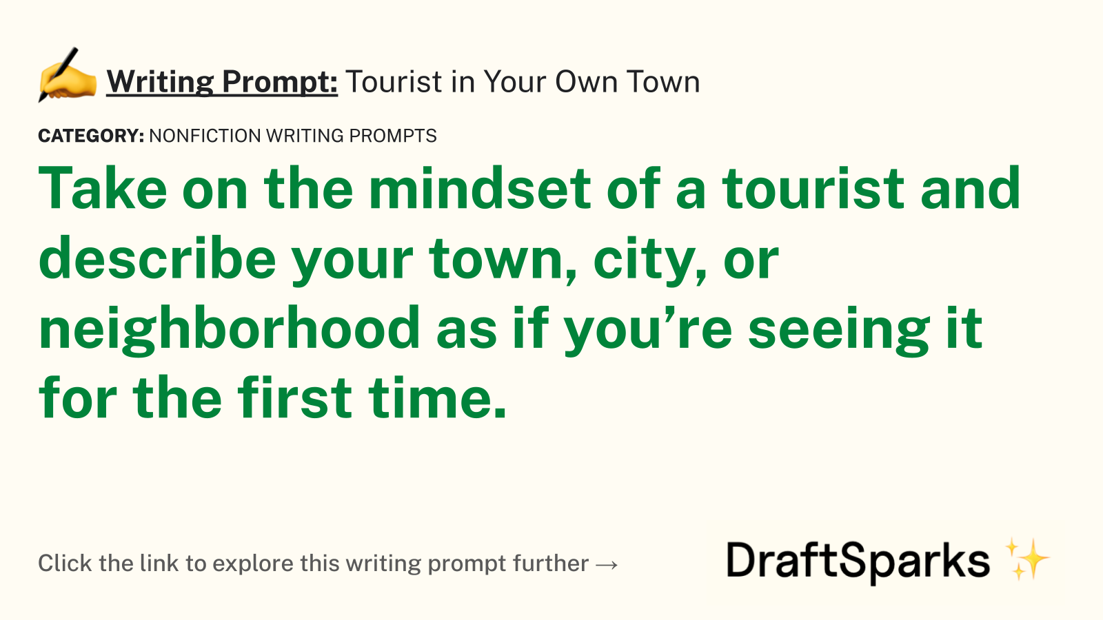 Tourist in Your Own Town
