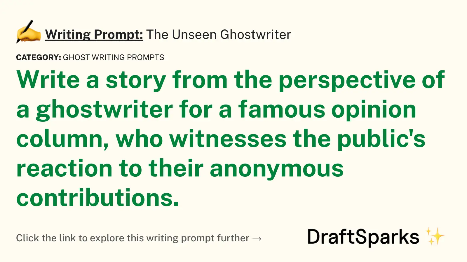 The Unseen Ghostwriter