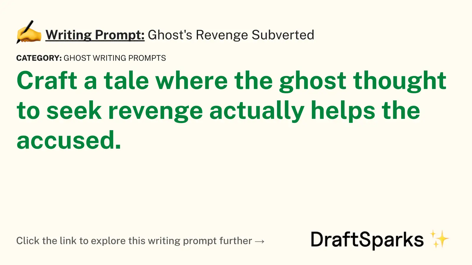 Ghost’s Revenge Subverted