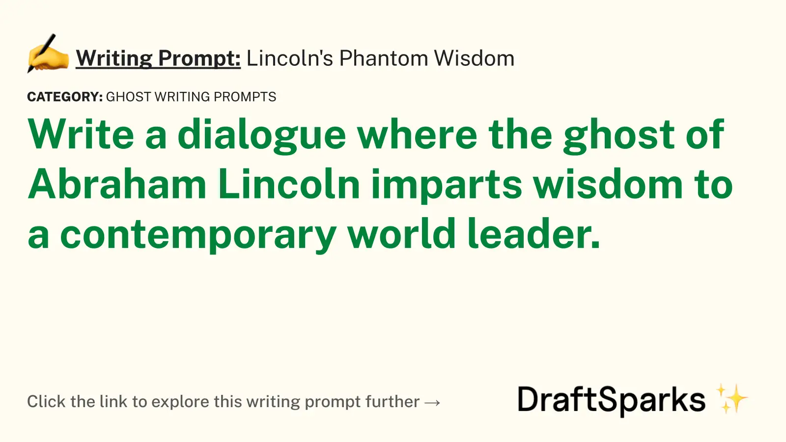 Lincoln’s Phantom Wisdom