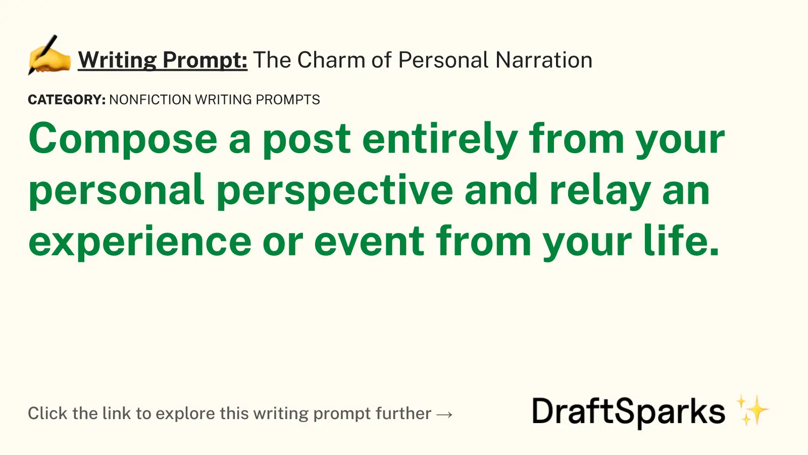 The Charm of Personal Narration
