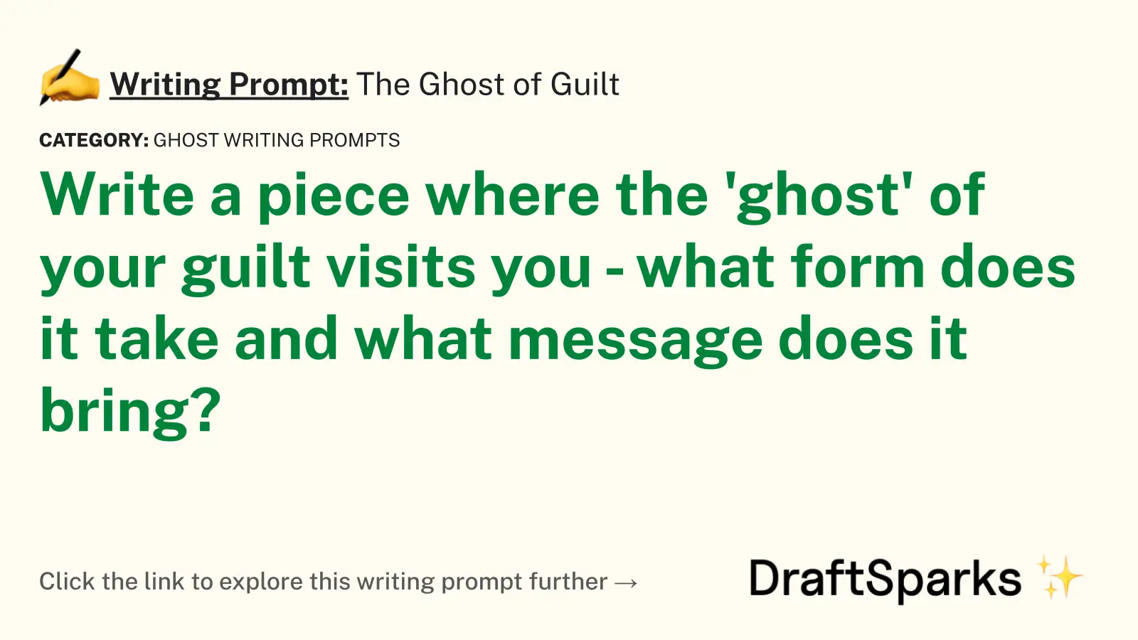 The Ghost of Guilt