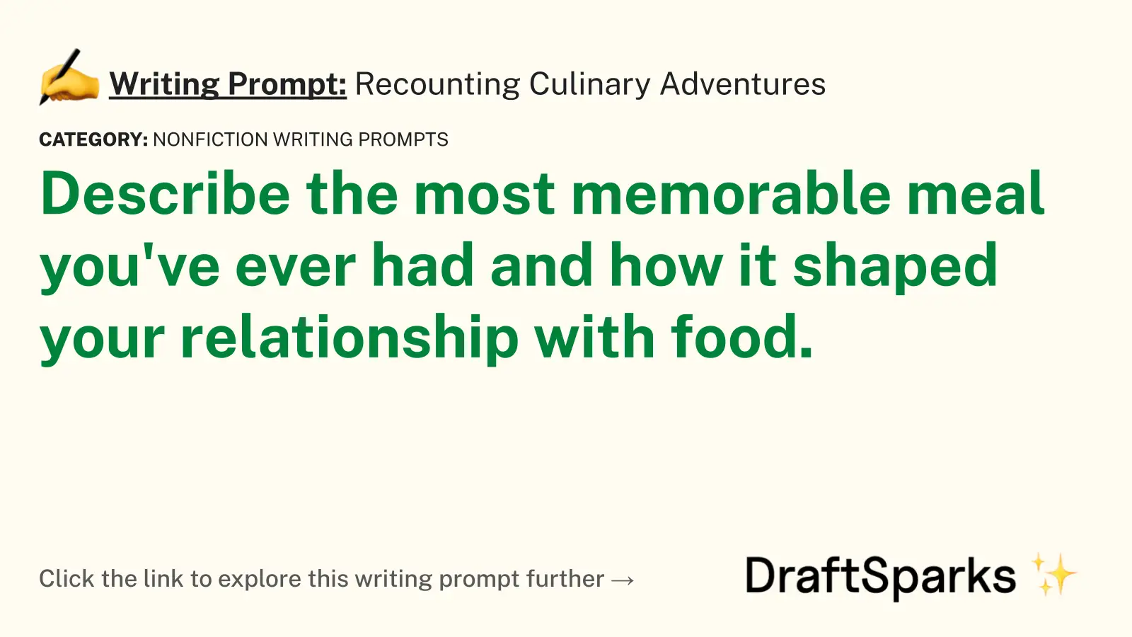 Recounting Culinary Adventures