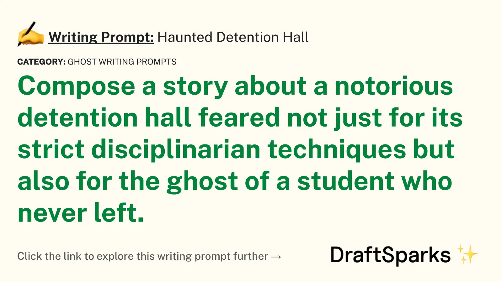 Haunted Detention Hall