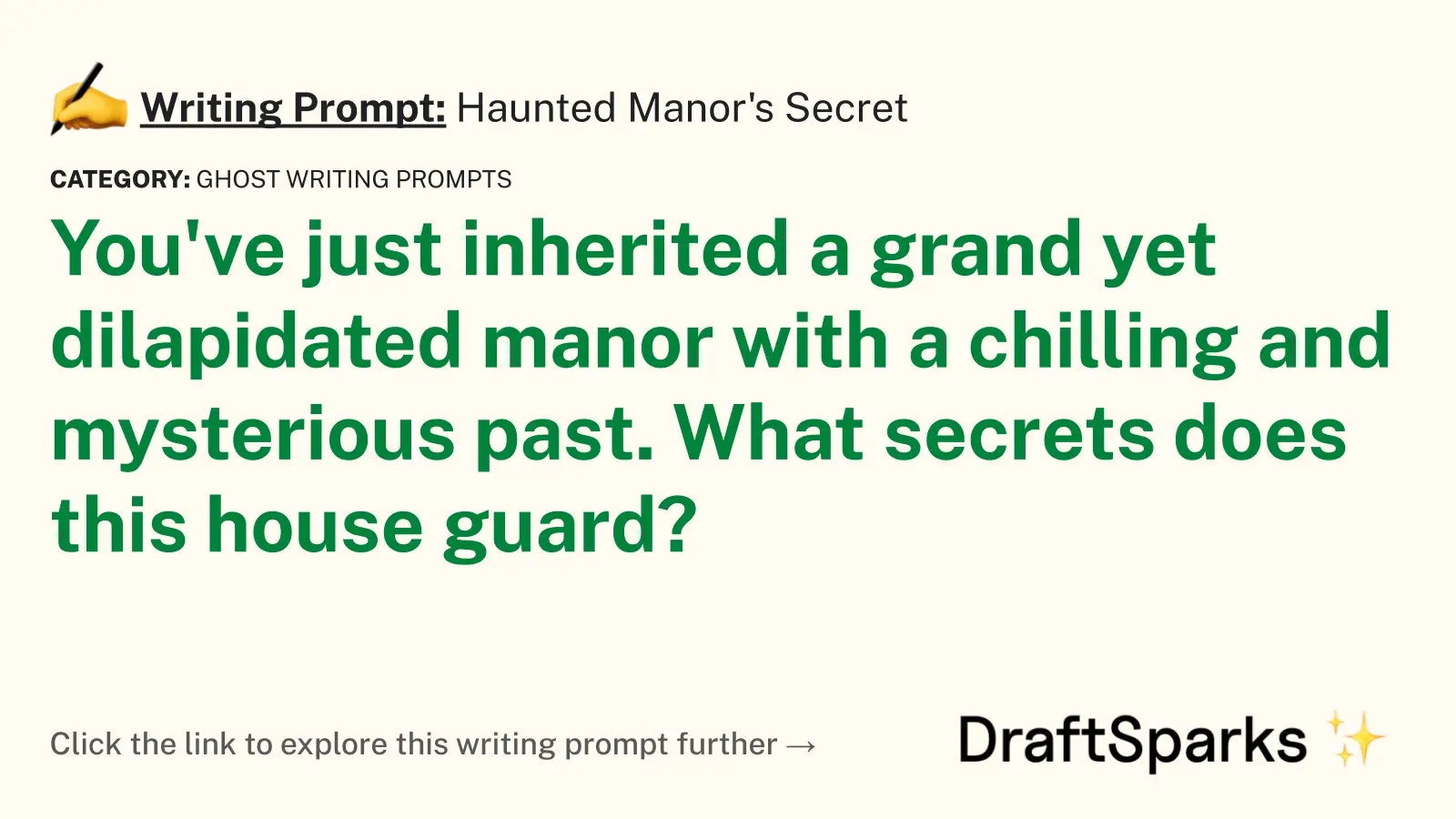 Haunted Manor’s Secret