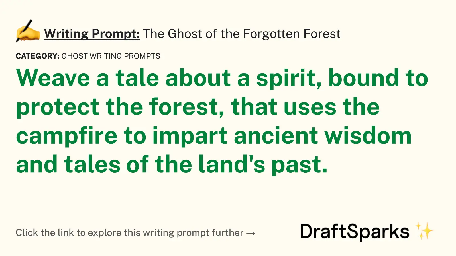 The Ghost of the Forgotten Forest