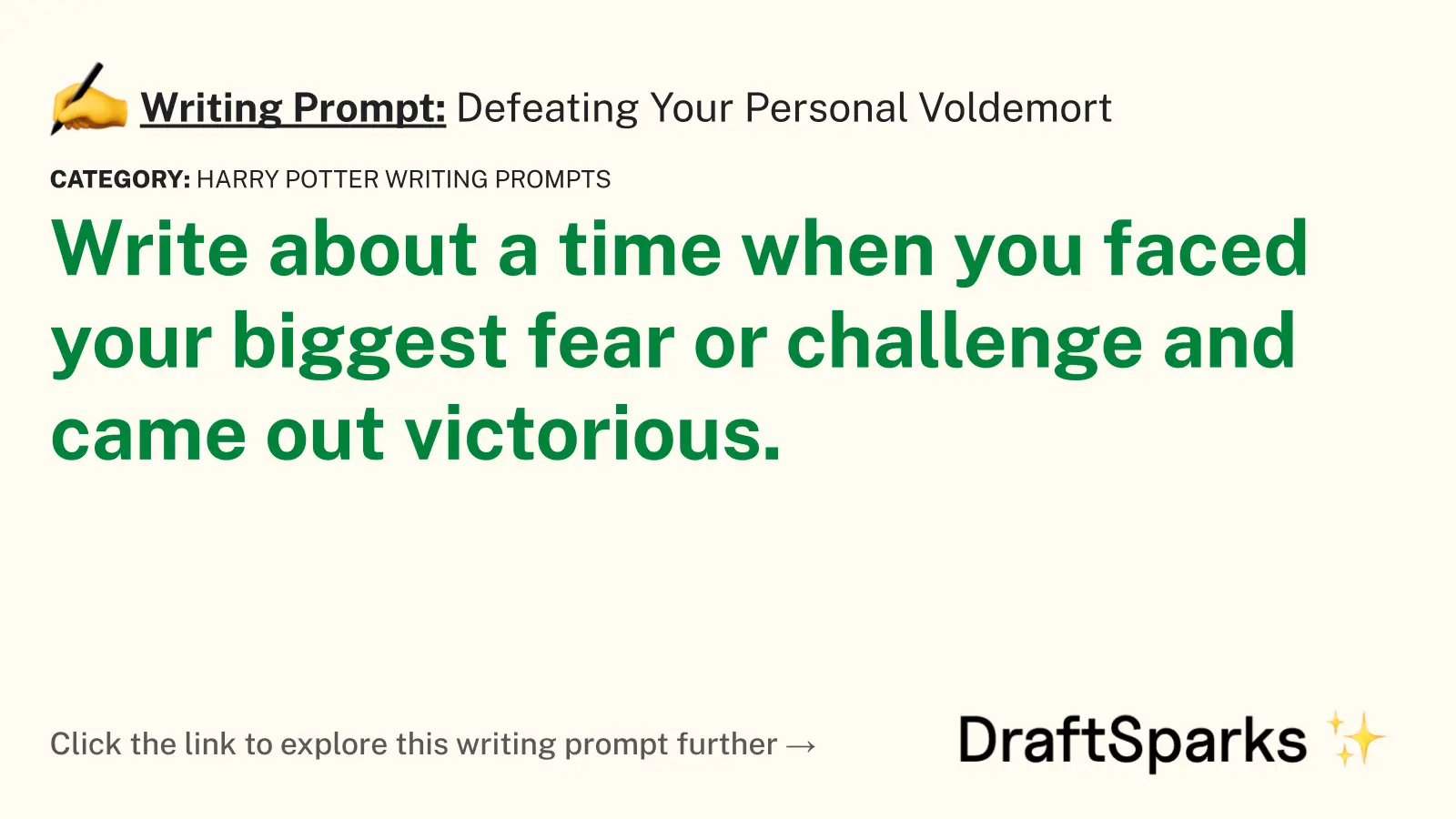 Defeating Your Personal Voldemort