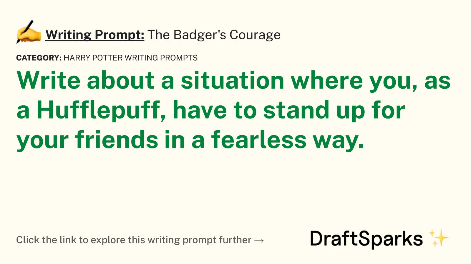 The Badger’s Courage
