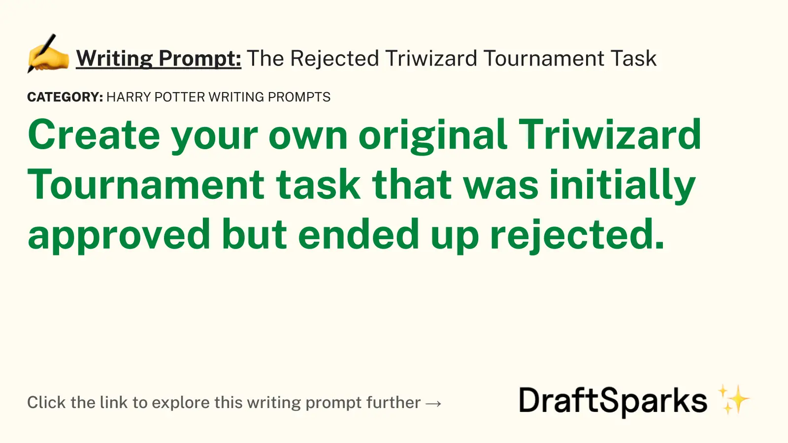 The Rejected Triwizard Tournament Task