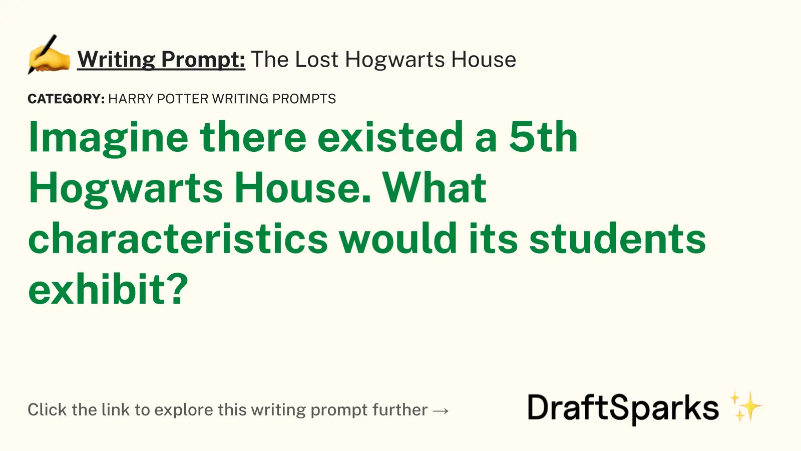 The Lost Hogwarts House