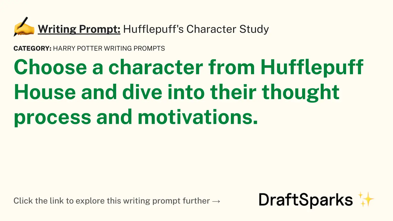 Hufflepuff’s Character Study