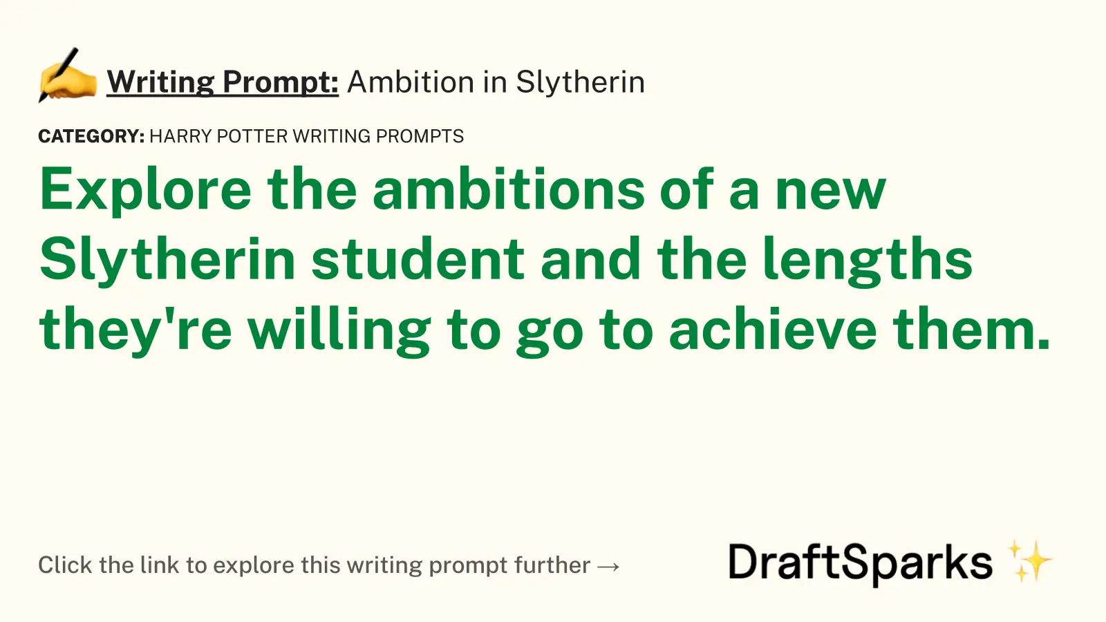 Ambition in Slytherin