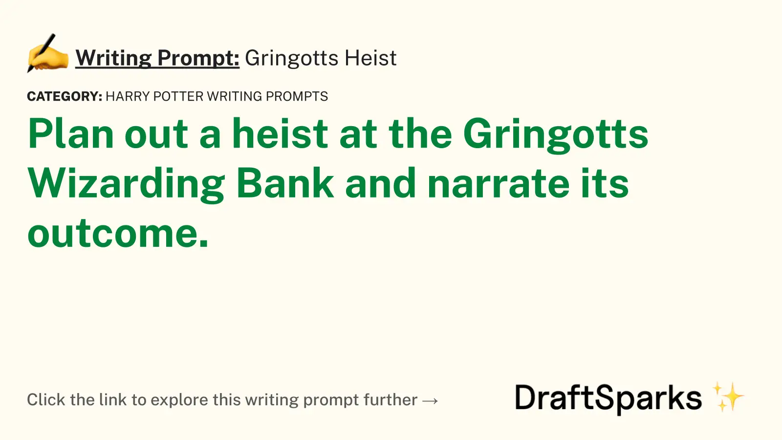 Gringotts Heist