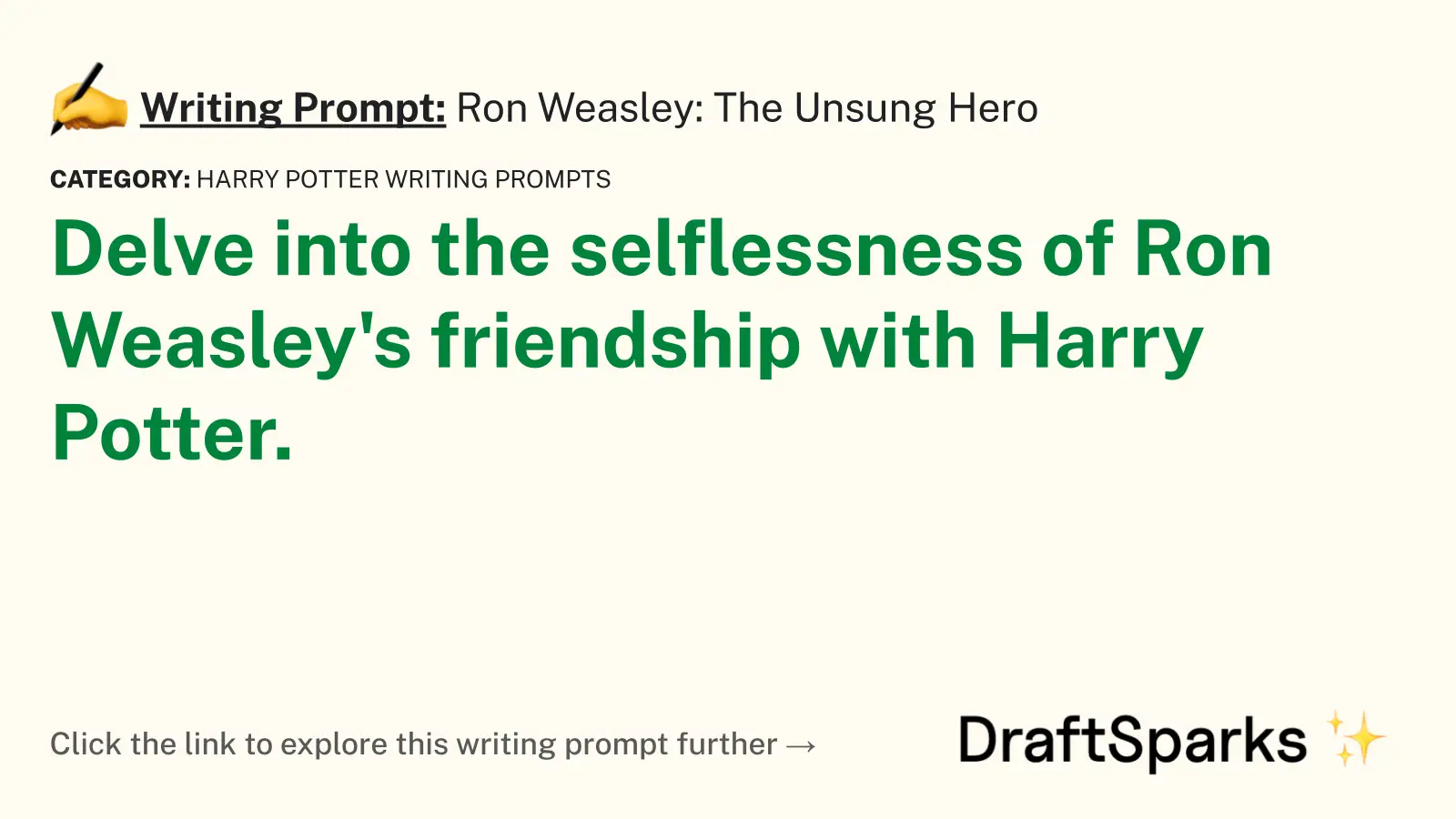 Ron Weasley: The Unsung Hero