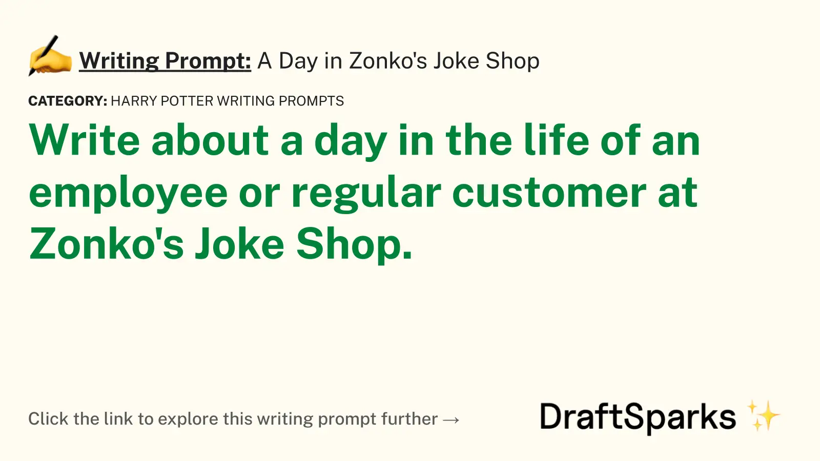 A Day in Zonko’s Joke Shop