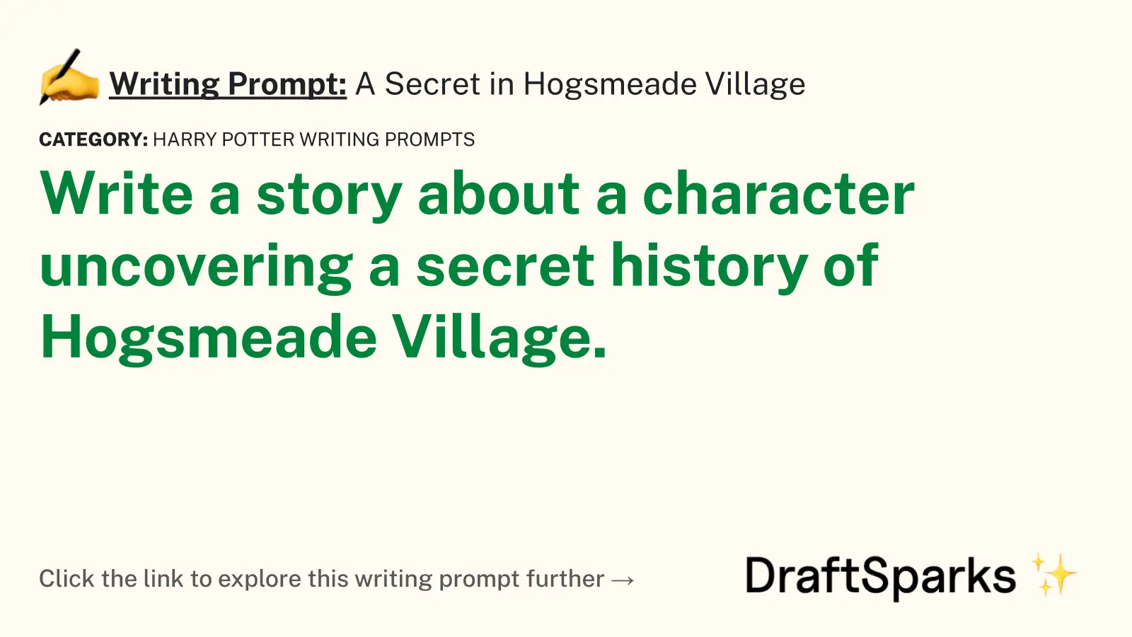 A Secret in Hogsmeade Village