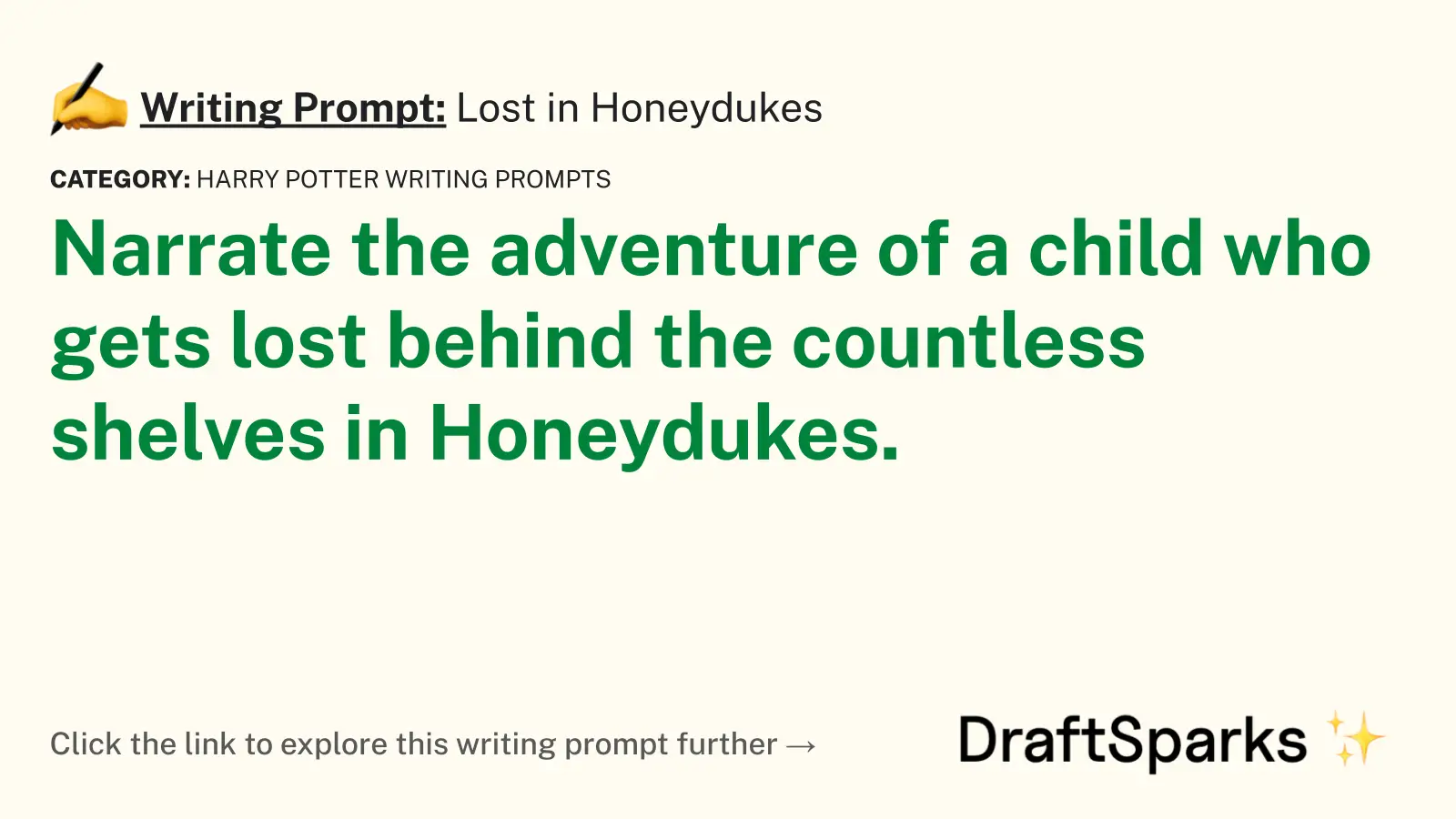 Lost in Honeydukes