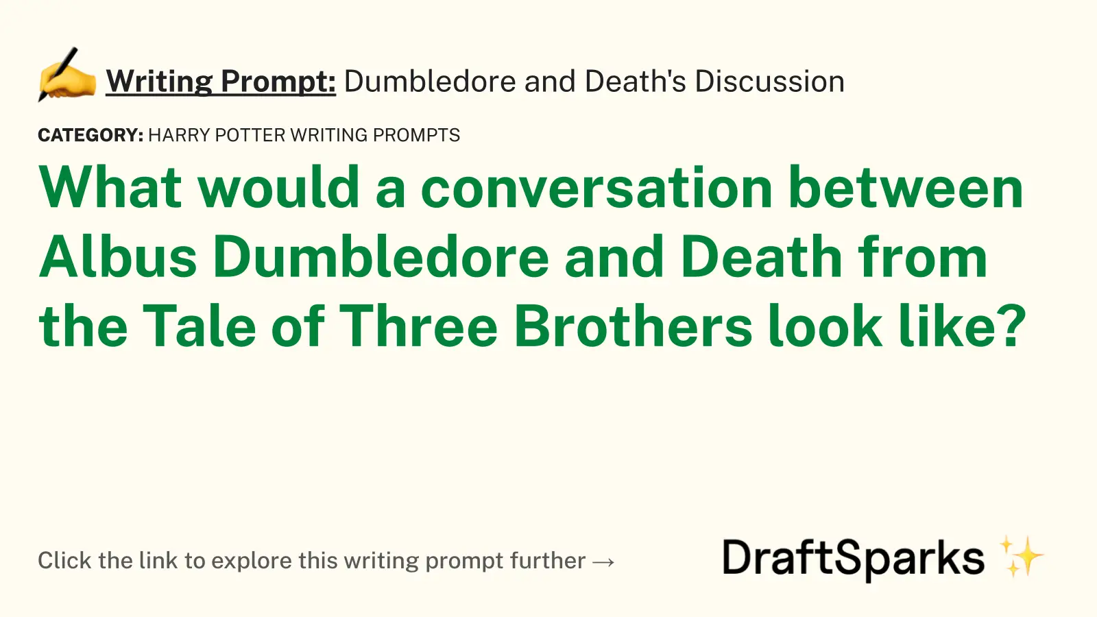 Dumbledore and Death’s Discussion