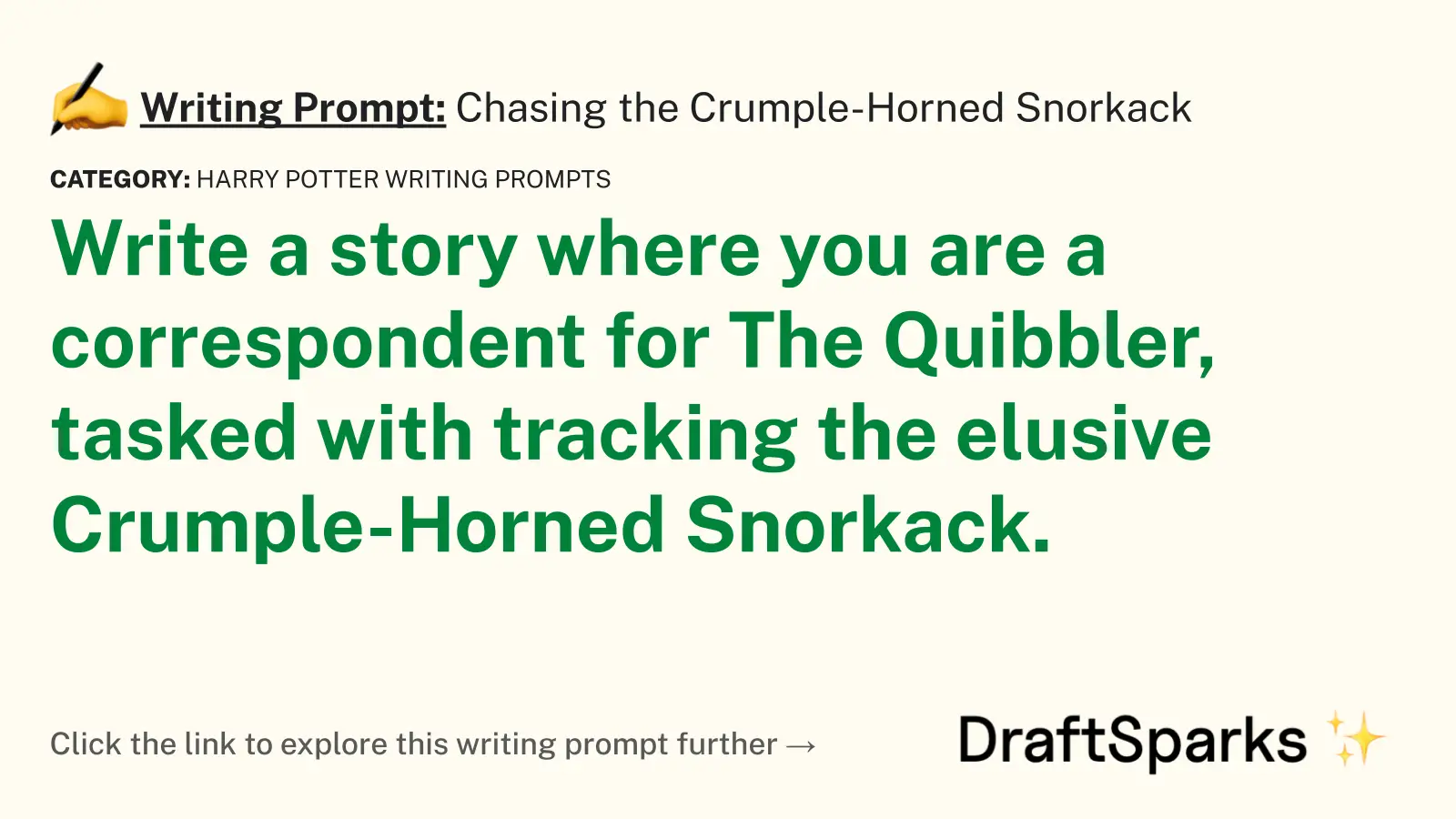 Chasing the Crumple-Horned Snorkack