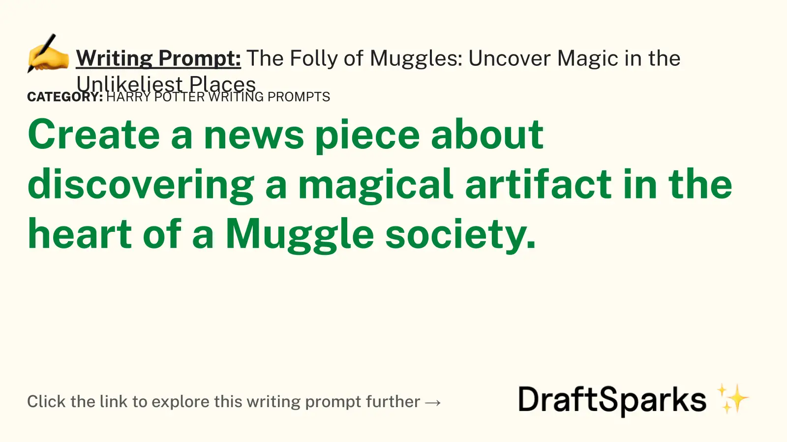 The Folly of Muggles: Uncover Magic in the Unlikeliest Places