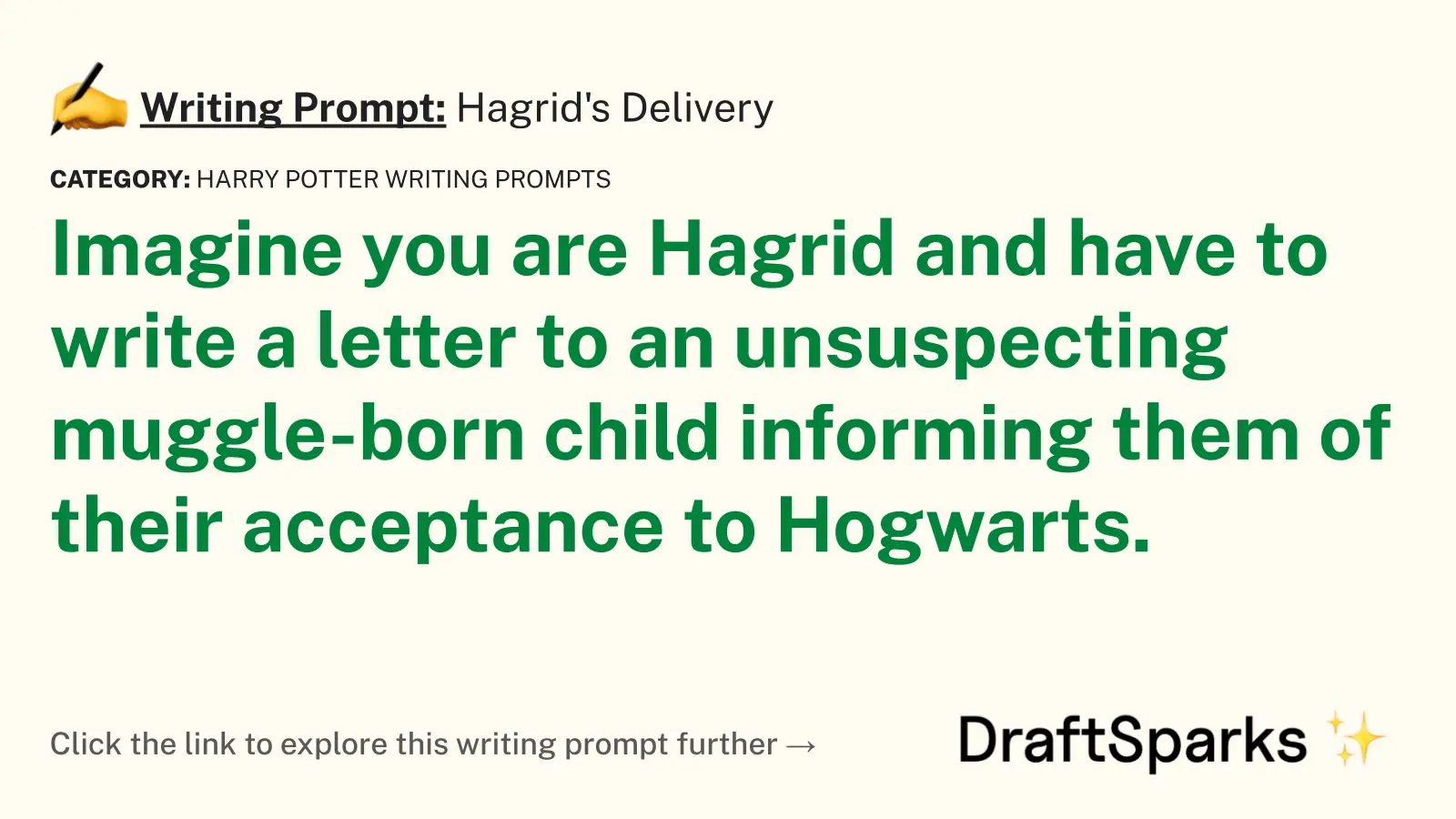Hagrid’s Delivery
