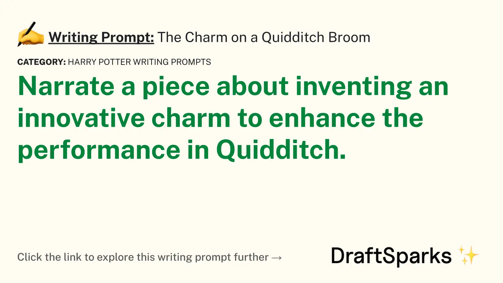 The Charm on a Quidditch Broom