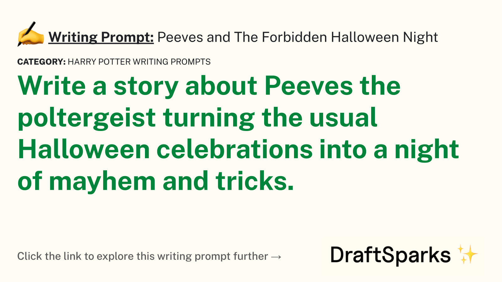 Peeves and The Forbidden Halloween Night